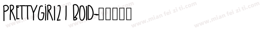 PrettyGirl21 Bold字体转换